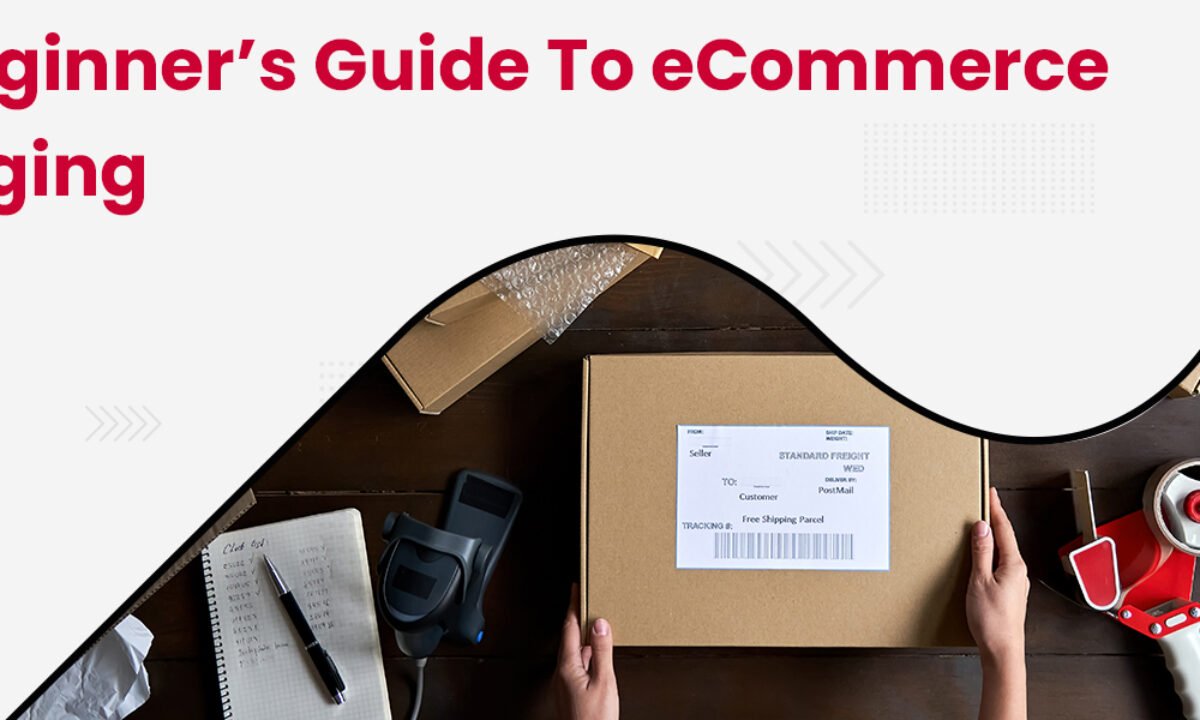 A Beginner's Guide for eCommerce Merchants