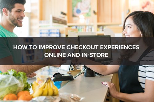 How to Improve the Checkout Experience in Your Online Store